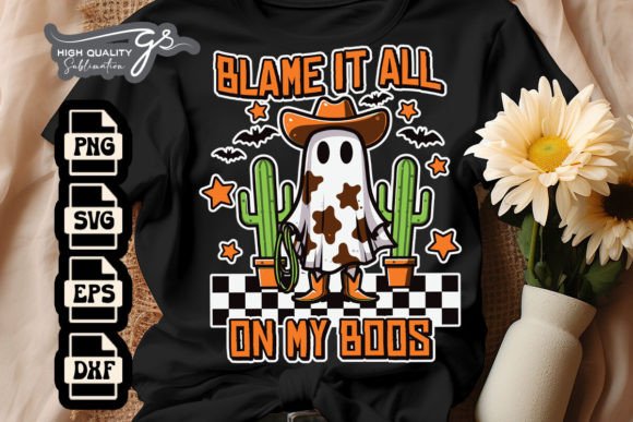 Blame It All on My Boos Western SVG Review