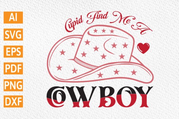 Cupid Find Me a Cowboy SVG File Review