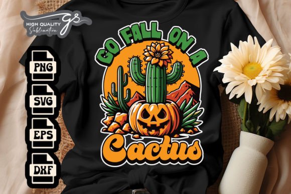 Go Fall on a Cactus Pumpkin Western SVG